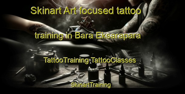 Skinart Art-focused tattoo training in Bara Eksarapara | #TattooTraining #TattooClasses #SkinartTraining-Bangladesh