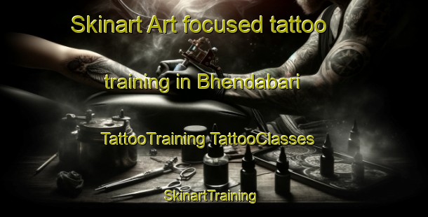 Skinart Art-focused tattoo training in Bhendabari | #TattooTraining #TattooClasses #SkinartTraining-Bangladesh