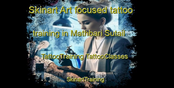 Skinart Art-focused tattoo training in Mathbari Sutail | #TattooTraining #TattooClasses #SkinartTraining-Bangladesh