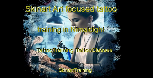 Skinart Art-focused tattoo training in Nimaidighi | #TattooTraining #TattooClasses #SkinartTraining-Bangladesh