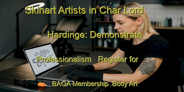 Skinart Artists in Char Lord Hardinge: Demonstrate Professionalism - Register for BAQA Membership | Body Art Qualification Authority | BAQA-Bangladesh