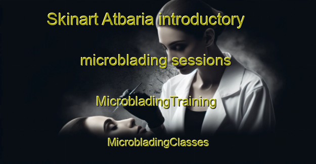 Skinart Atbaria introductory microblading sessions | #MicrobladingTraining #MicrobladingClasses #SkinartTraining-Bangladesh