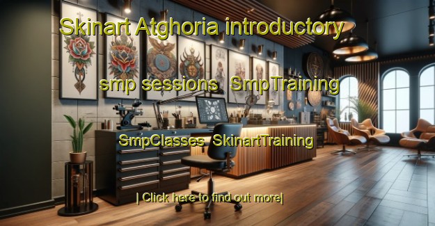 Skinart Atghoria introductory smp sessions | SmpTraining | SmpClasses | SkinartTraining-Bangladesh