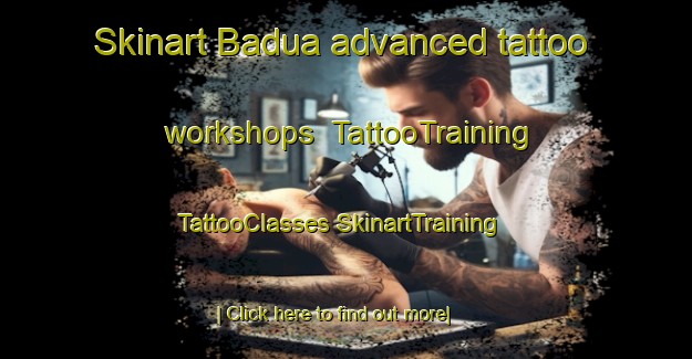 Skinart Badua advanced tattoo workshops | #TattooTraining #TattooClasses #SkinartTraining-Bangladesh