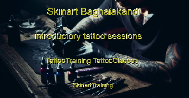 Skinart Baghaiakandi introductory tattoo sessions | #TattooTraining #TattooClasses #SkinartTraining-Bangladesh