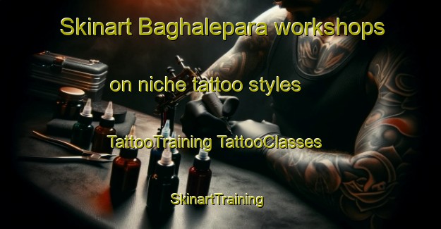 Skinart Baghalepara workshops on niche tattoo styles | #TattooTraining #TattooClasses #SkinartTraining-Bangladesh