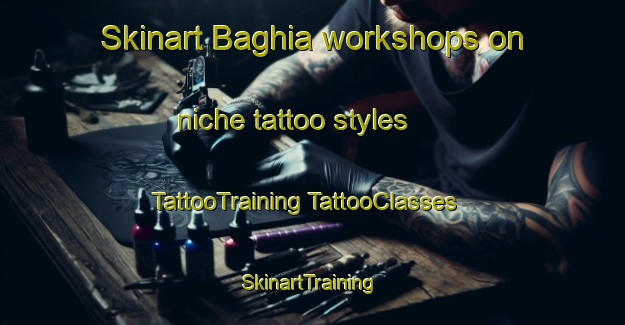 Skinart Baghia workshops on niche tattoo styles | #TattooTraining #TattooClasses #SkinartTraining-Bangladesh