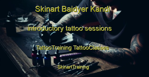 Skinart Baidyer Kandi introductory tattoo sessions | #TattooTraining #TattooClasses #SkinartTraining-Bangladesh