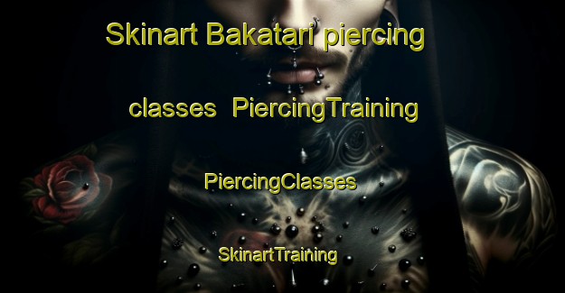 Skinart Bakatari piercing classes | #PiercingTraining #PiercingClasses #SkinartTraining-Bangladesh