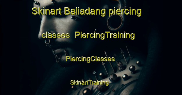 Skinart Baliadang piercing classes | #PiercingTraining #PiercingClasses #SkinartTraining-Bangladesh