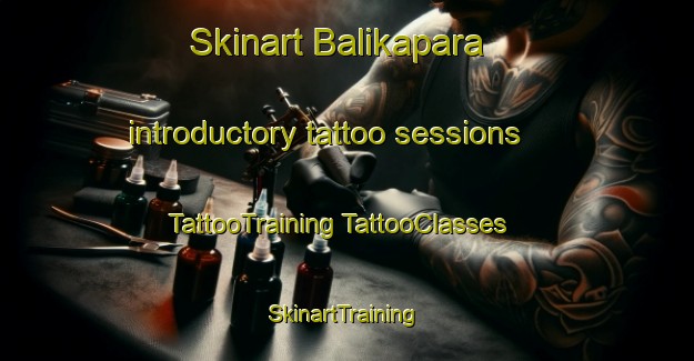 Skinart Balikapara introductory tattoo sessions | #TattooTraining #TattooClasses #SkinartTraining-Bangladesh