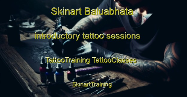 Skinart Baluabhata introductory tattoo sessions | #TattooTraining #TattooClasses #SkinartTraining-Bangladesh