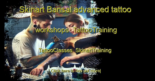Skinart Bansal advanced tattoo workshops | TattooTraining | TattooClasses | SkinartTraining-Bangladesh