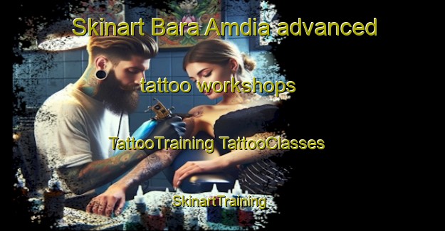 Skinart Bara Amdia advanced tattoo workshops | #TattooTraining #TattooClasses #SkinartTraining-Bangladesh