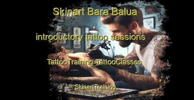 Skinart Bara Balua introductory tattoo sessions | #TattooTraining #TattooClasses #SkinartTraining-Bangladesh