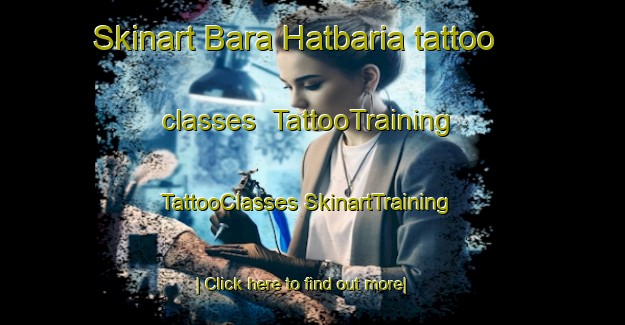 Skinart Bara Hatbaria tattoo classes | #TattooTraining #TattooClasses #SkinartTraining-Bangladesh