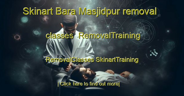 Skinart Bara Masjidpur removal classes | #RemovalTraining #RemovalClasses #SkinartTraining-Bangladesh