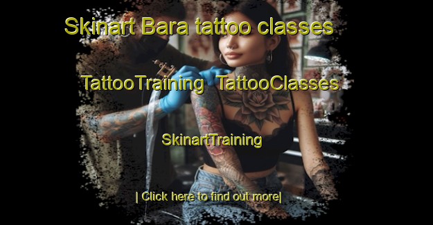 Skinart Bara tattoo classes | TattooTraining | TattooClasses | SkinartTraining-Bangladesh