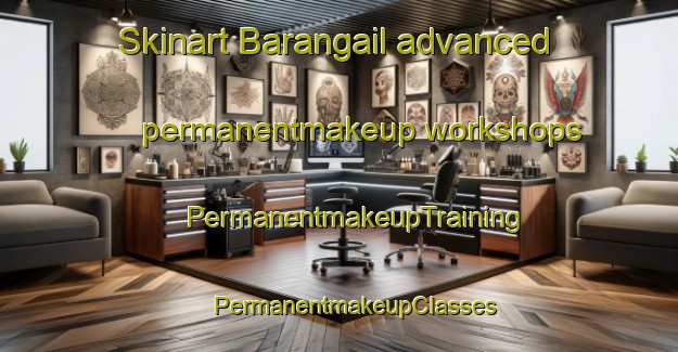 Skinart Barangail advanced permanentmakeup workshops | #PermanentmakeupTraining #PermanentmakeupClasses #SkinartTraining-Bangladesh