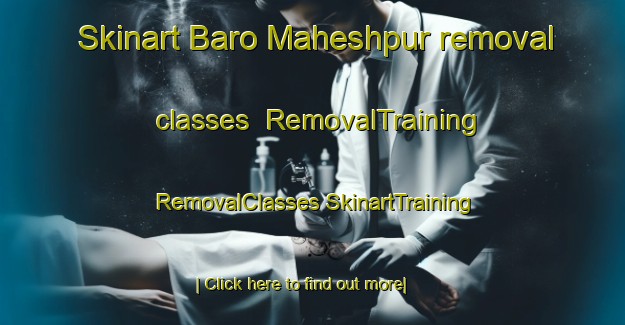 Skinart Baro Maheshpur removal classes | #RemovalTraining #RemovalClasses #SkinartTraining-Bangladesh