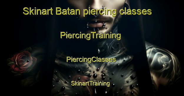 Skinart Batan piercing classes | #PiercingTraining #PiercingClasses #SkinartTraining-Bangladesh