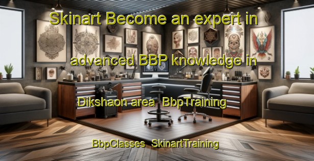Skinart Become an expert in advanced BBP knowledge in Dikshaon area | BbpTraining | BbpClasses | SkinartTraining-Bangladesh