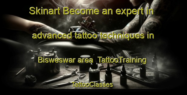 Skinart Become an expert in advanced tattoo techniques in Bisweswar area | TattooTraining | TattooClasses | SkinartTraining-Bangladesh