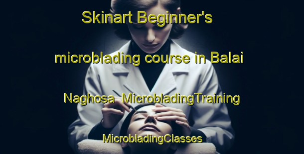 Skinart Beginner's microblading course in Balai Naghosa | #MicrobladingTraining #MicrobladingClasses #SkinartTraining-Bangladesh