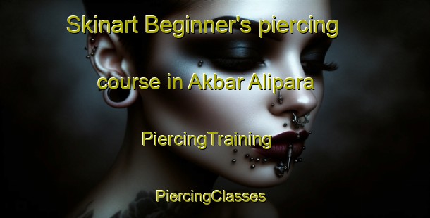 Skinart Beginner's piercing course in Akbar Alipara | PiercingTraining | PiercingClasses | SkinartTraining-Bangladesh