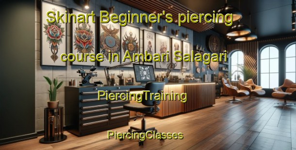 Skinart Beginner's piercing course in Ambari Salagari | PiercingTraining | PiercingClasses | SkinartTraining-Bangladesh