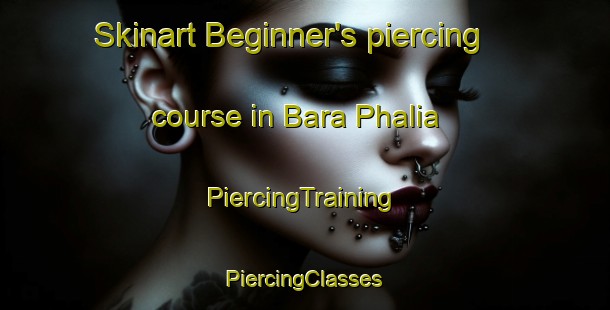 Skinart Beginner's piercing course in Bara Phalia | #PiercingTraining #PiercingClasses #SkinartTraining-Bangladesh