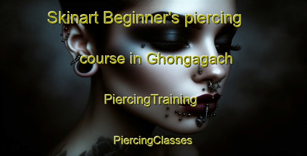 Skinart Beginner's piercing course in Ghongagach | #PiercingTraining #PiercingClasses #SkinartTraining-Bangladesh