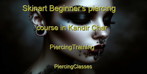 Skinart Beginner's piercing course in Kandir Char | #PiercingTraining #PiercingClasses #SkinartTraining-Bangladesh