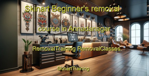 Skinart Beginner's removal course in Annadanagar | #RemovalTraining #RemovalClasses #SkinartTraining-Bangladesh