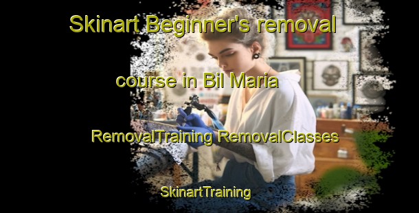 Skinart Beginner's removal course in Bil Maria | #RemovalTraining #RemovalClasses #SkinartTraining-Bangladesh