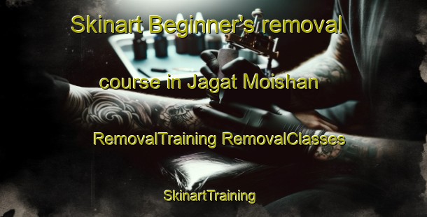 Skinart Beginner's removal course in Jagat Moishan | #RemovalTraining #RemovalClasses #SkinartTraining-Bangladesh