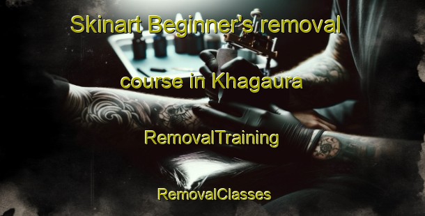 Skinart Beginner's removal course in Khagaura | RemovalTraining | RemovalClasses | SkinartTraining-Bangladesh