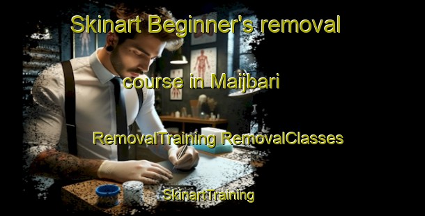 Skinart Beginner's removal course in Maijbari | #RemovalTraining #RemovalClasses #SkinartTraining-Bangladesh