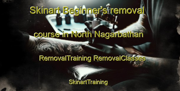 Skinart Beginner's removal course in North Nagarbathan | #RemovalTraining #RemovalClasses #SkinartTraining-Bangladesh