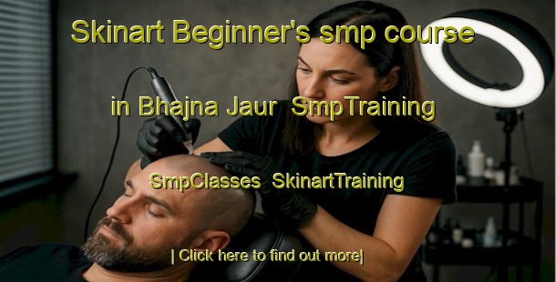 Skinart Beginner's smp course in Bhajna Jaur | SmpTraining | SmpClasses | SkinartTraining-Bangladesh