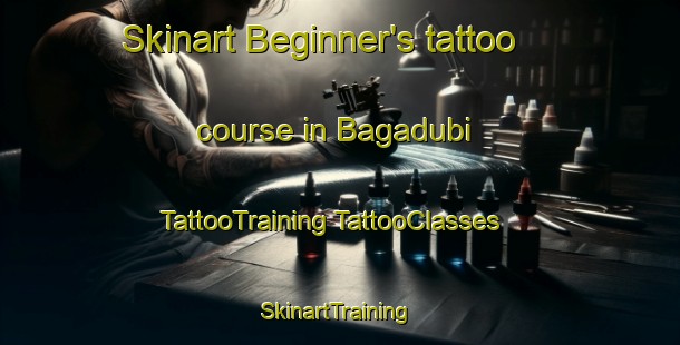 Skinart Beginner's tattoo course in Bagadubi | #TattooTraining #TattooClasses #SkinartTraining-Bangladesh