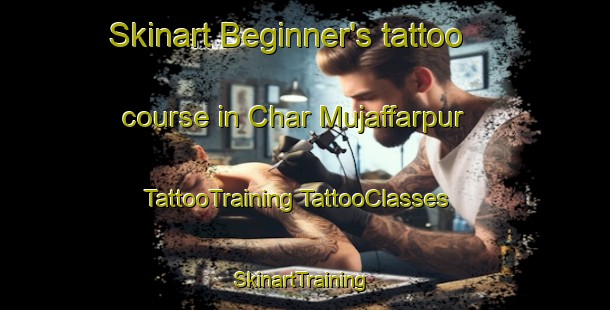 Skinart Beginner's tattoo course in Char Mujaffarpur | #TattooTraining #TattooClasses #SkinartTraining-Bangladesh