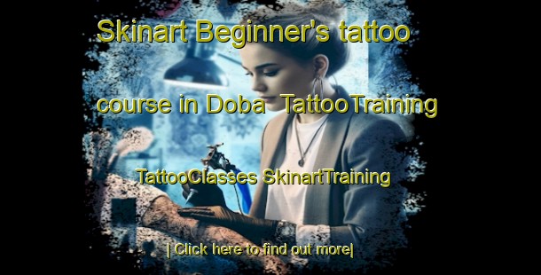 Skinart Beginner's tattoo course in Doba | #TattooTraining #TattooClasses #SkinartTraining-Bangladesh