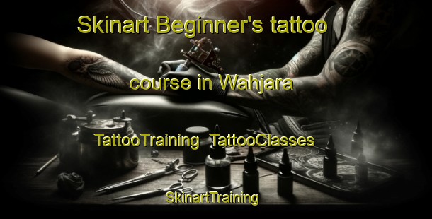 Skinart Beginner's tattoo course in Wahjara | TattooTraining | TattooClasses | SkinartTraining-Bangladesh