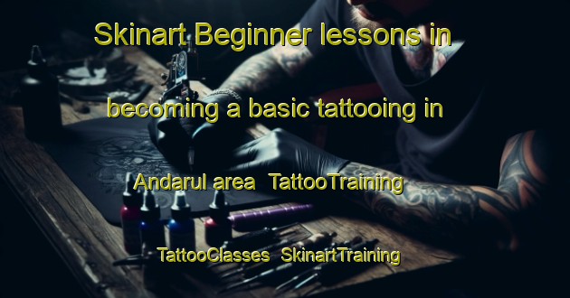 Skinart Beginner lessons in becoming a basic tattooing in Andarul area | TattooTraining | TattooClasses | SkinartTraining-Bangladesh
