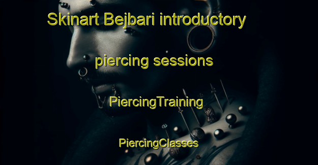 Skinart Bejbari introductory piercing sessions | #PiercingTraining #PiercingClasses #SkinartTraining-Bangladesh