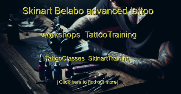 Skinart Belabo advanced tattoo workshops | TattooTraining | TattooClasses | SkinartTraining-Bangladesh