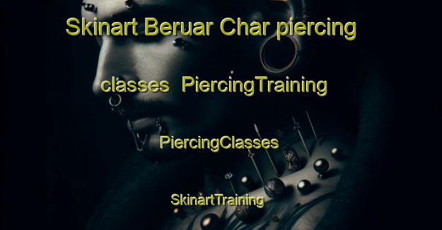 Skinart Beruar Char piercing classes | #PiercingTraining #PiercingClasses #SkinartTraining-Bangladesh