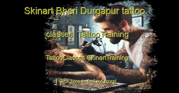 Skinart Bheri Durgapur tattoo classes | #TattooTraining #TattooClasses #SkinartTraining-Bangladesh