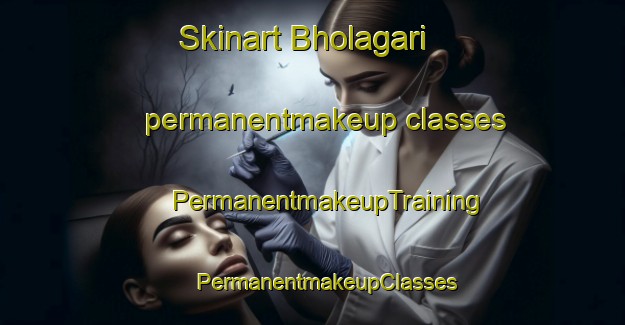 Skinart Bholagari permanentmakeup classes | #PermanentmakeupTraining #PermanentmakeupClasses #SkinartTraining-Bangladesh